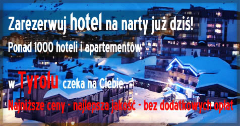 Zarezerwuj noclegi w Tyrolu