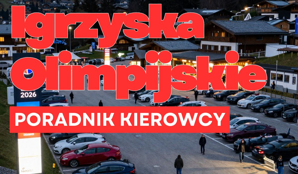 Jadę na Igrzyska Milano Cortina 2026 samochodem – o czym muszę pamiętać?