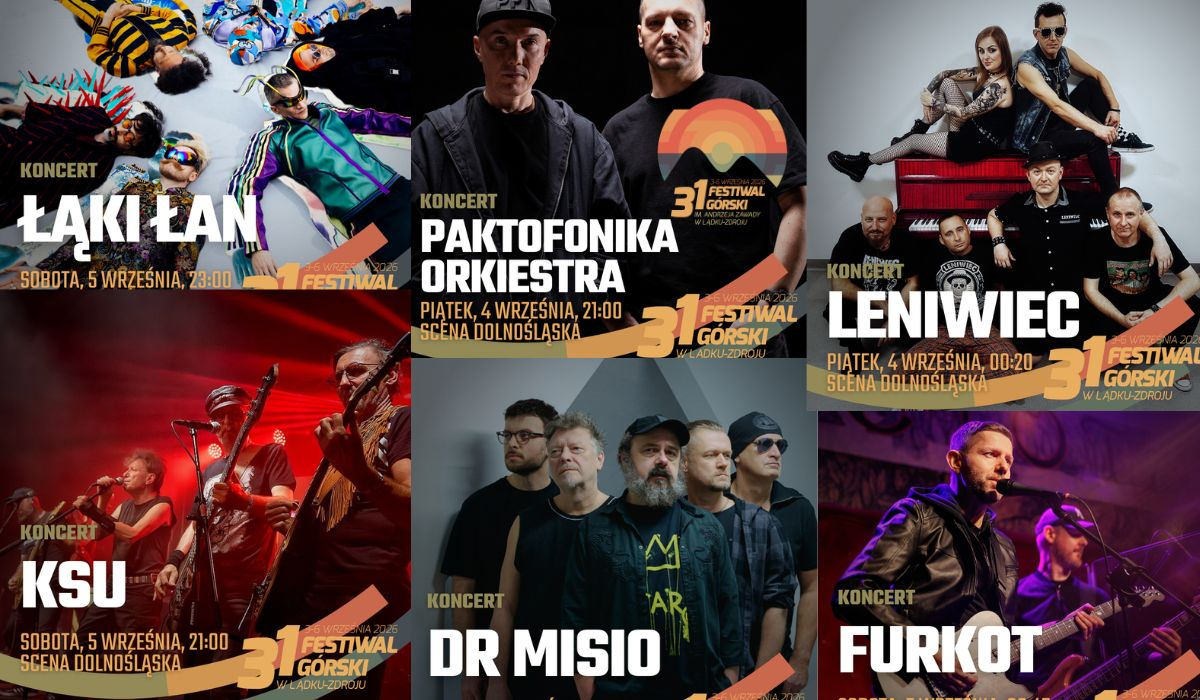 Program koncertów – 31. Festiwal Górski im. Andrzeja Zawady w Lądku-Zdroju Kolaż zdjęć i grafik zapowiadających koncerty 31. Festiwalu Górskiego w Lądku-Zdroju. Na grafikach widnieją zespoły i artyści: Łąki Łan (sobota, 5 września, 23:00), Paktofonika Orkiestra (piątek, 4 września, 21:00), Leniwiec (piątek, 4 września, 00:20), KSU (sobota, 5 września, 21:00), Dr Misio oraz Furkot.