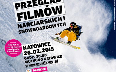 Przeglądu najlepszych filmów narciarskich i snowboardowych Multikino Katowice