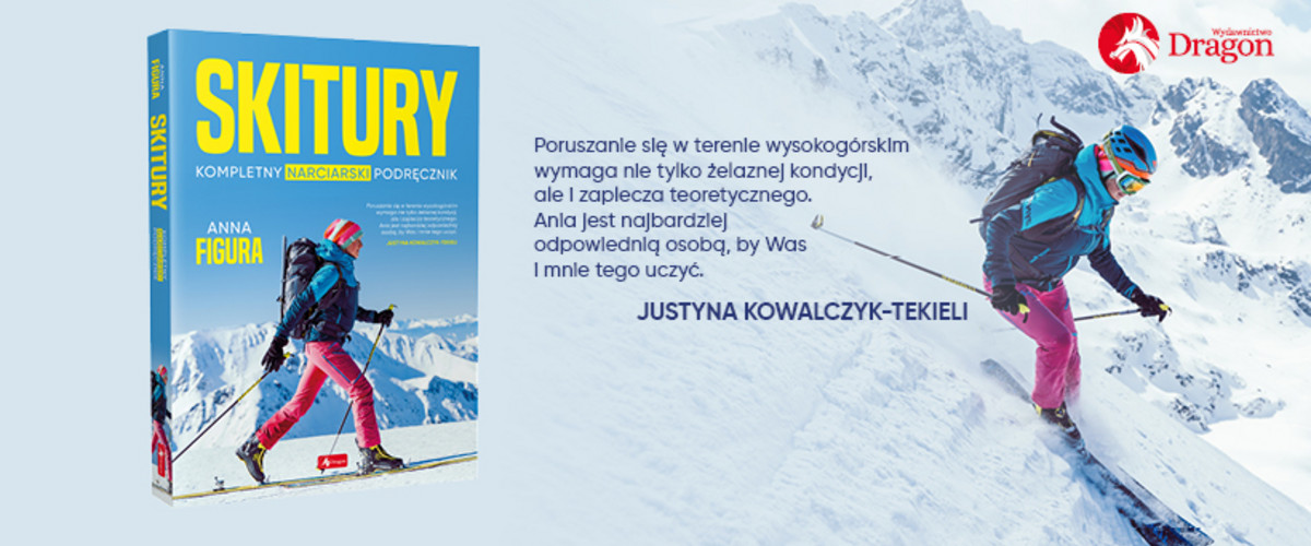 Skitury. Kompletny narciarski podręcznik” Anna Figura