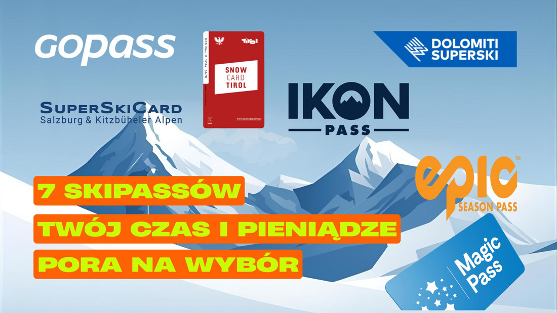 7 skipassów - wybór należy do Ciebie 7 skipassów - wybór należy do Ciebie