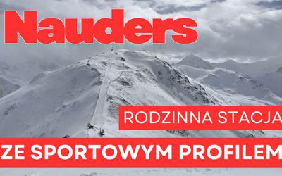 Nauders: rodzinna stacja ze sportowym profilem
