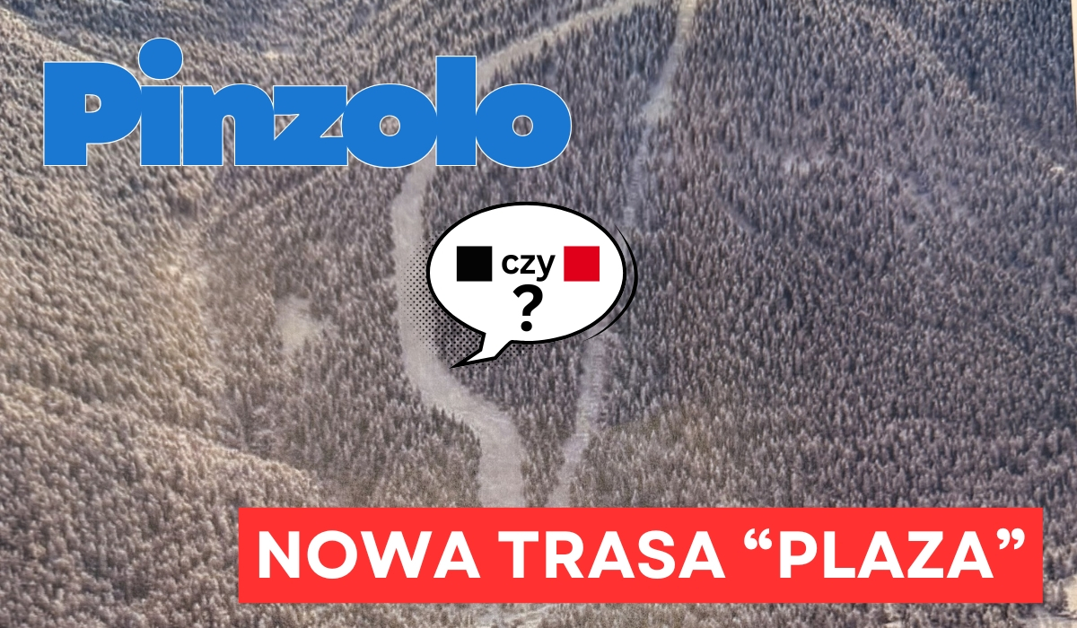 Pinzolo – Nowa trasa „Plaza”: czarna czy czerwona? Widok z góry na ośnieżony las z wijącą się trasą narciarską w Pinzolo; na grafice widoczny napis „Pinzolo” oraz wyróżniony komunikat „NOWA TRASA ‘PLAZA’” i dymek z pytaniem „czarna czy czerwona?”.