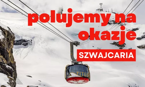 Szwajcaria nie dla milionerów: Jak tanio jeździć w Alpach Helweckich w 2026 roku? Szwajcaria nie dla milionerów: Jak tanio jeździć w Alpach Helweckich w 2026 roku?