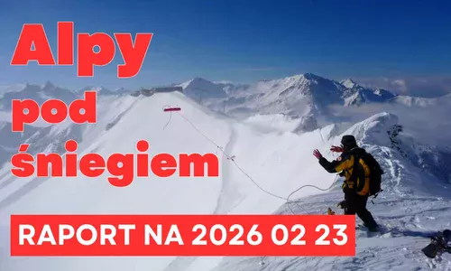 Alpy pod śniegiem i lawinami – aktualny raport z Francji, Włoch, Austrii i Szwajcarii Alpy pod śniegiem i lawinami – aktualny raport z Francji, Włoch, Austrii i Szwajcarii