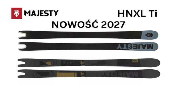 Spód / ślizg nart i widok od góry na nowy model Majesty HNXL Ti 2027
