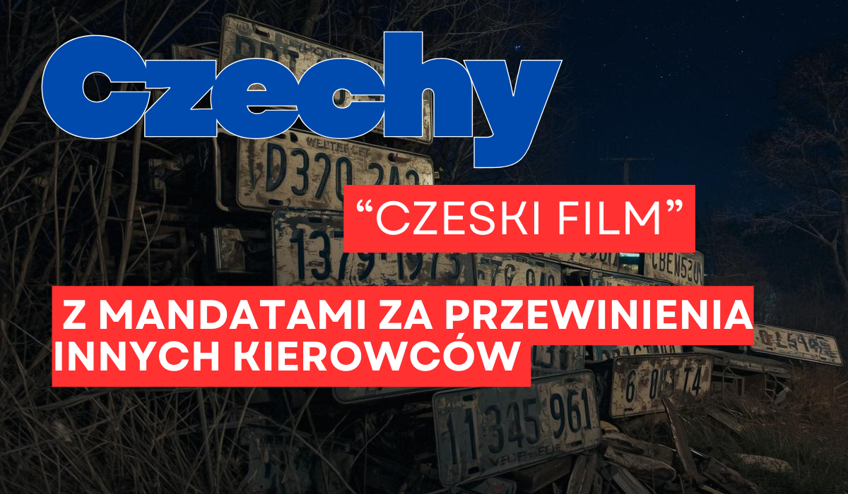 Czechy - Zapłać mandat za innego kierowcę, to oddamy ci tablice!