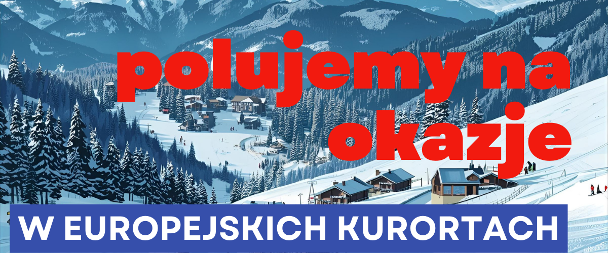 TYDZIEŃ TANIEGO SZUSOWANIA: Jak oszukać inflację i jeździć na nartach tanio? [ZAPOWIEDŹ CYKLU]